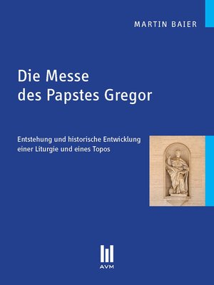 cover image of Die Messe des Papstes Gregor
